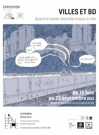 Exposition Villes et BD. Quand la bande dessinée croque la ville