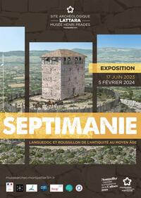 Exposition Septimanie. Languedoc et Roussillon de l'Antiquité au Moyen Âge